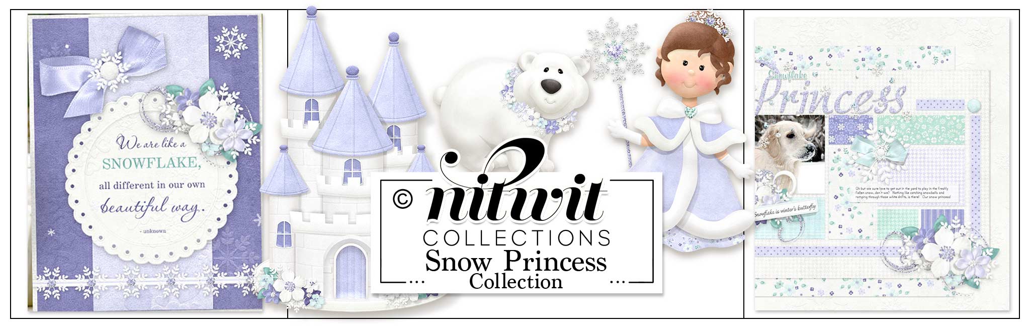 Snow Princess Collection